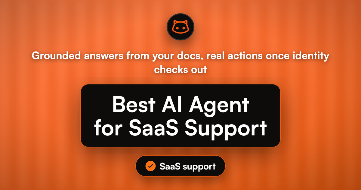 Best AI Agent for SaaS: How to Pick One That Deflects Product Tickets